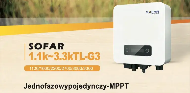 SOFAR 3300TL-G3: Wydajny inwerter do małych instalacji PV