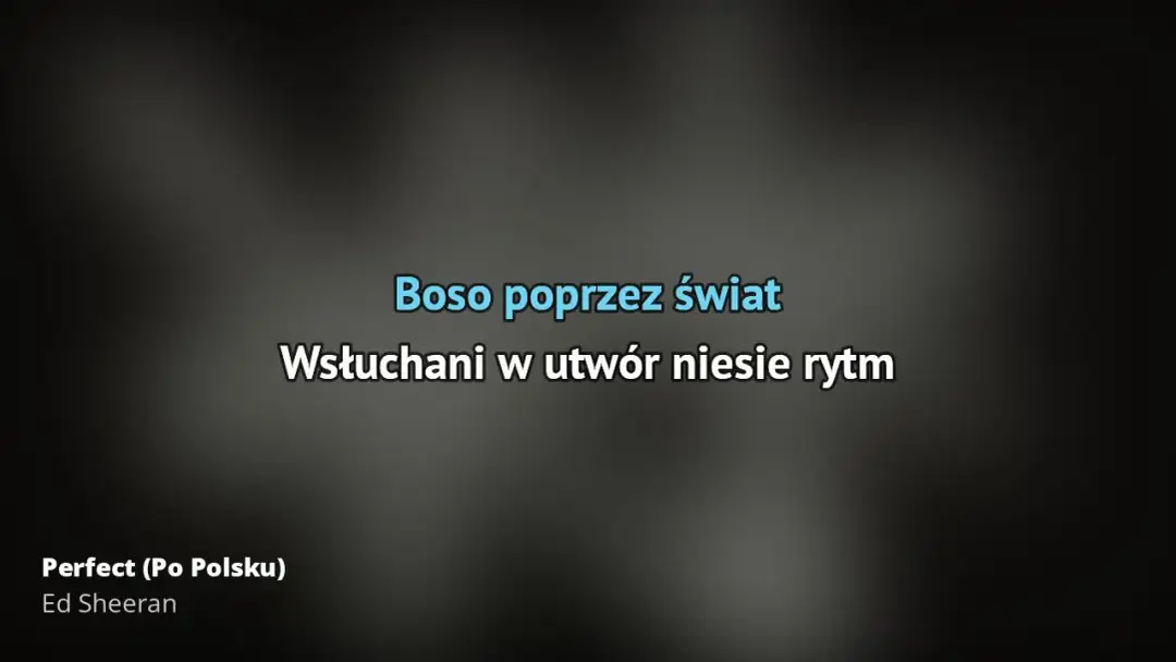 Jak czytać tekst Ed Sheeran Perfect - emocje i znaczenie piosenki