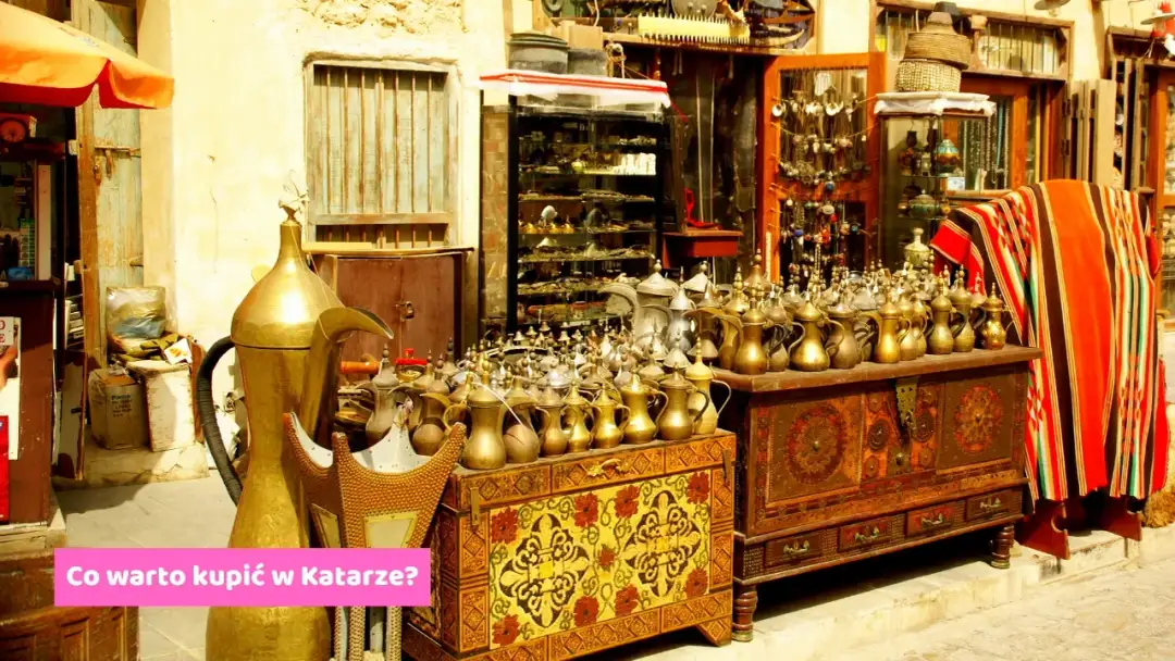 Co warto kupić w Katarze? Unikalne pamiątki, które zachwycają