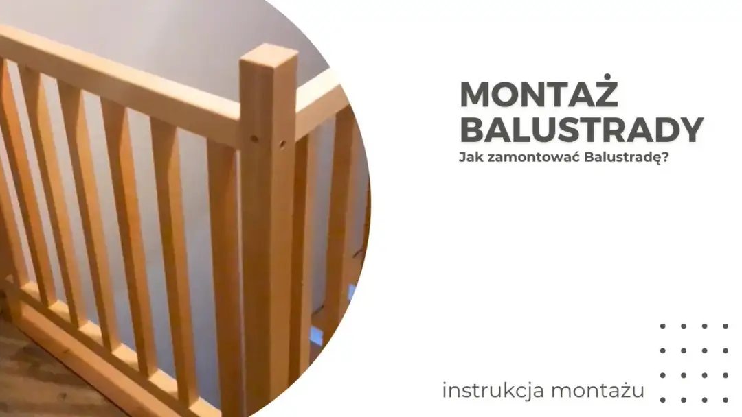 Mocowanie balustrady drewnianej: krok po kroku dla majsterkowiczów