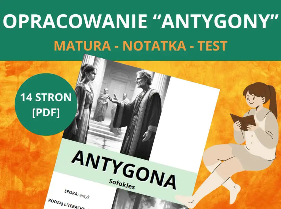 Opracowanie "Antygony" Sofoklesa. Ilustracja przedstawia scenę z tragedii antycznej, podkreślając jej cechy. 14 stron PDF.