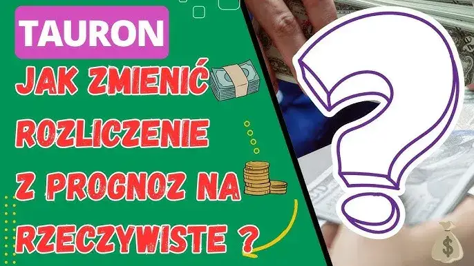 Tauron: Jak zmienić rozliczenie? Praktyczny przewodnik