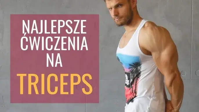 Ile ćwiczeń na triceps potrzebujesz, by zbudować silne ramiona? Sprawdź najlepsze metody!