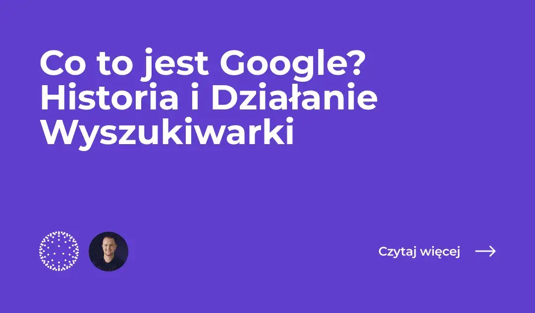 Jak powstała wyszukiwarka Google i jakie miała innowacje?