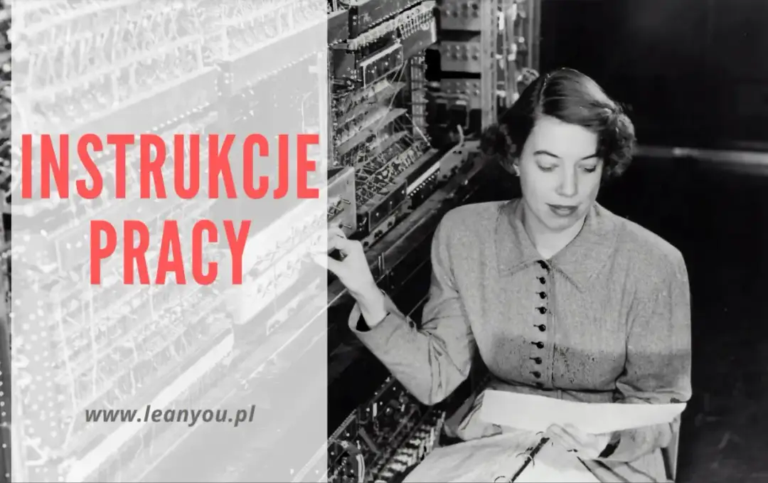 Instrukcja stanowiskowa: jak stworzyć bezpieczny i zgodny z prawem dokument?