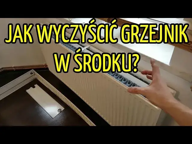 Jak wyczyścić grzejnik aluminiowy w środku: 8 skutecznych metod