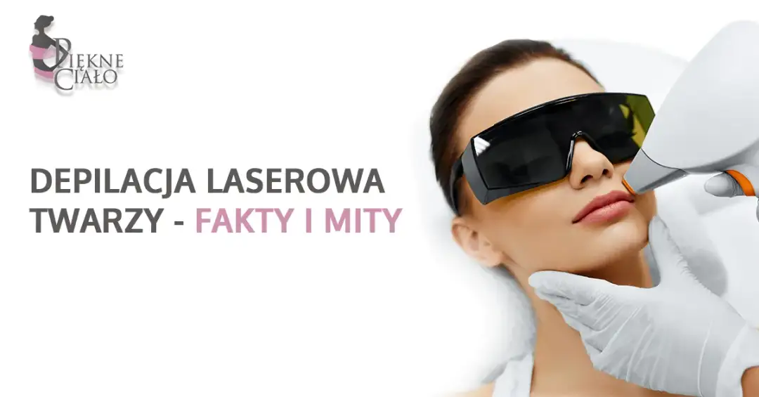 Czy depilować twarz? Fakty, mity i najlepsze metody!