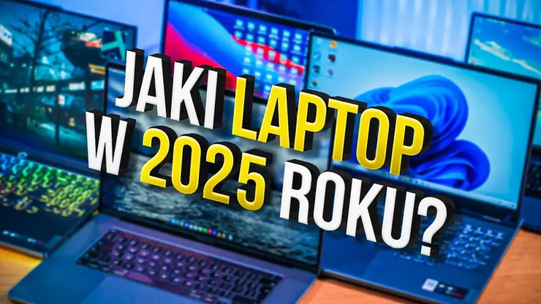 Jaki laptop do nauki wybierzesz w 2025? Zobacz kompletny poradnik