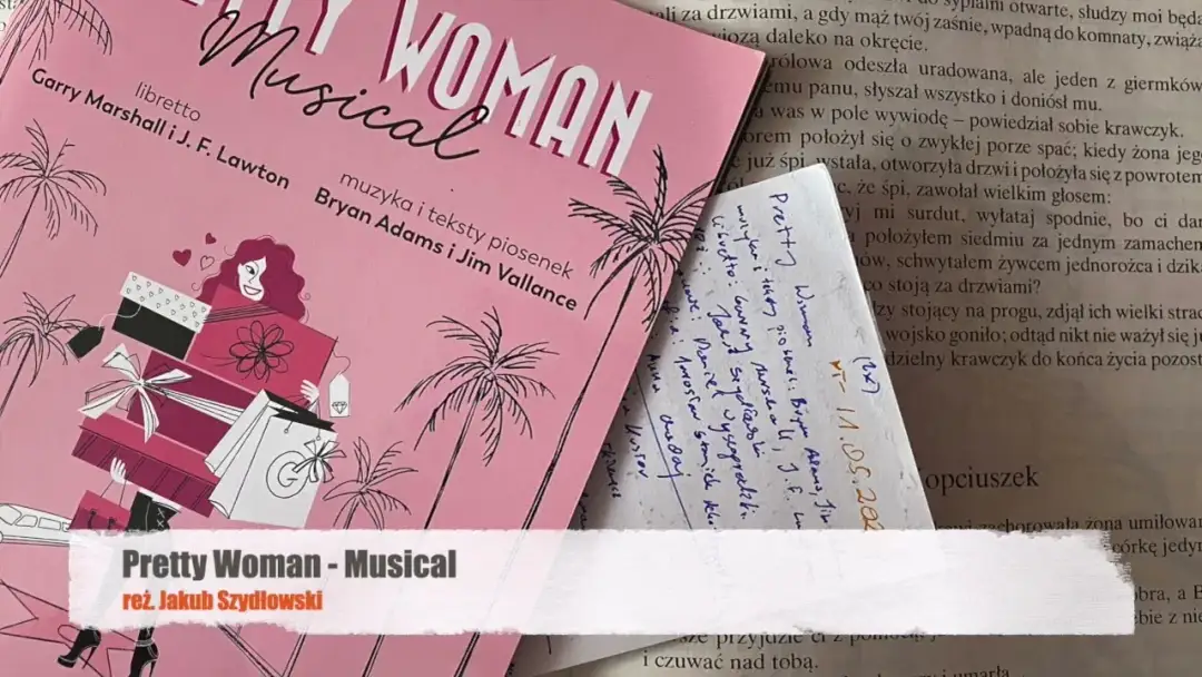 Teatr muzyczny Pretty Woman – nie przegap wyjątkowego spektaklu w Łodzi