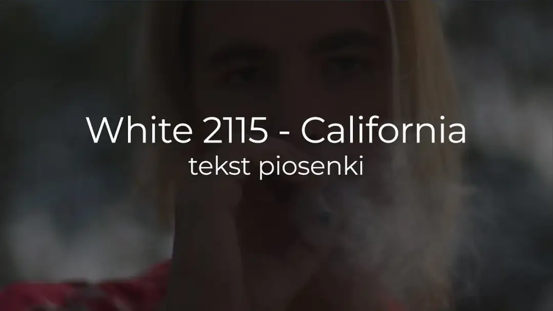 Poznaj wszystkich wykonawców piosenki California: historia obu wersji