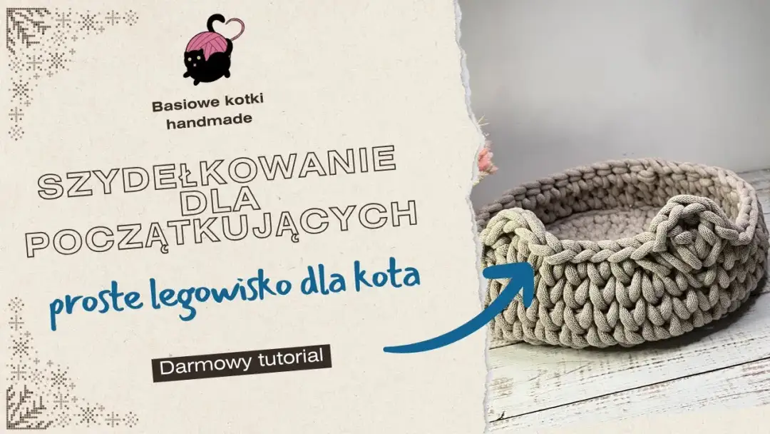 Jak zrobić legowisko dla kota na szydełku, które zachwyci Twojego pupila