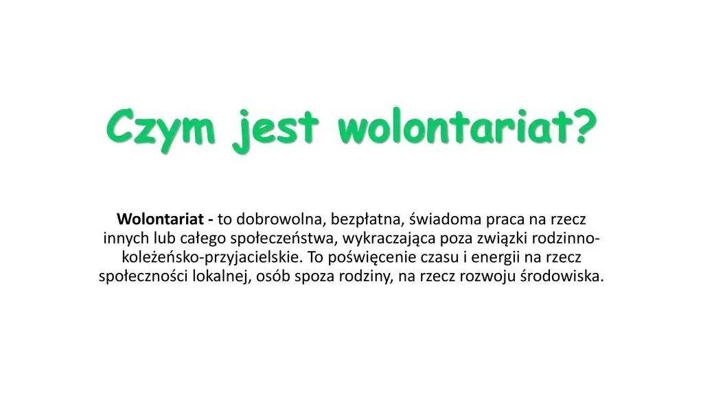 Czym jest wolontariat? Poznaj jego znaczenie i korzyści dla społeczeństwa