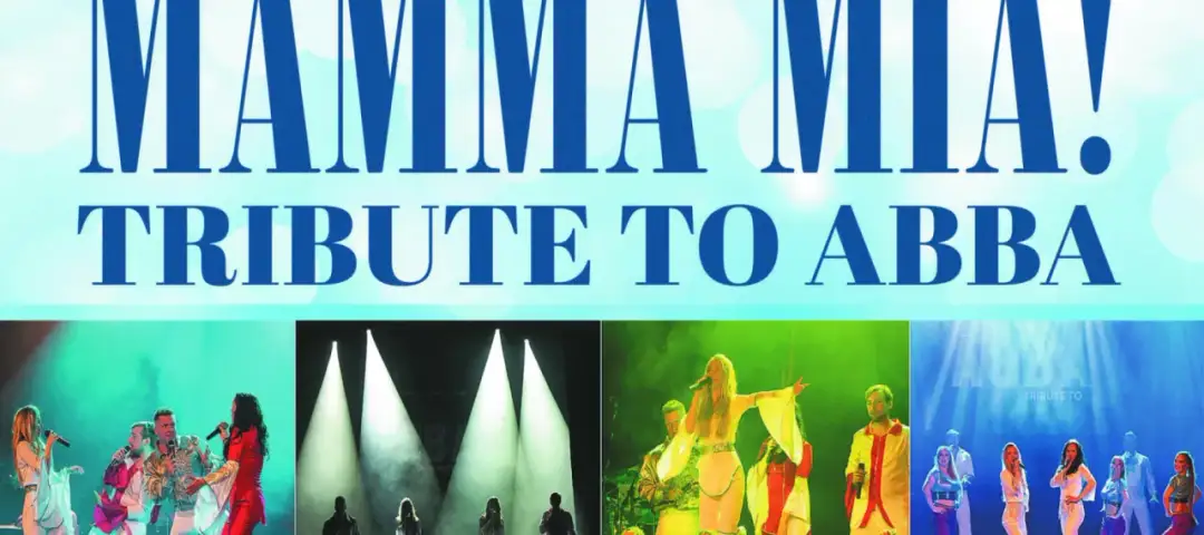 Plakat zapowiadający spektakl Mamma Mia! Tribute to ABBA. Widać na nim fragmenty występów artystów.