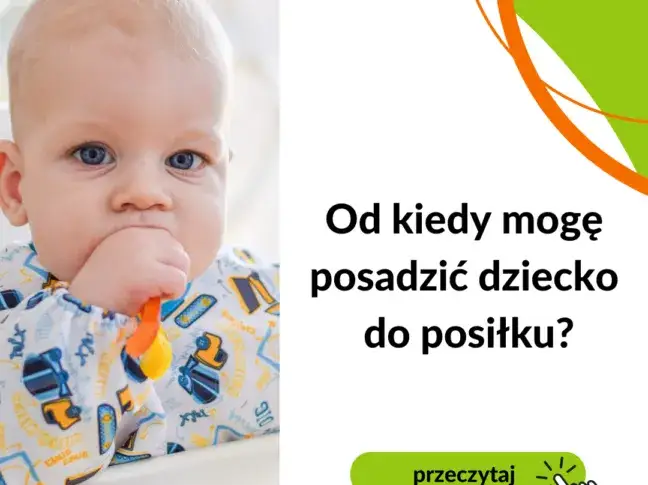 Kiedy można posadzić dziecko w krzesełku do karmienia bezpiecznie?