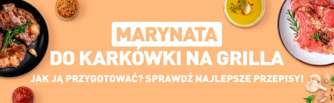Najlepsze marynaty do karkówki na grilla, które zachwycą smakiem