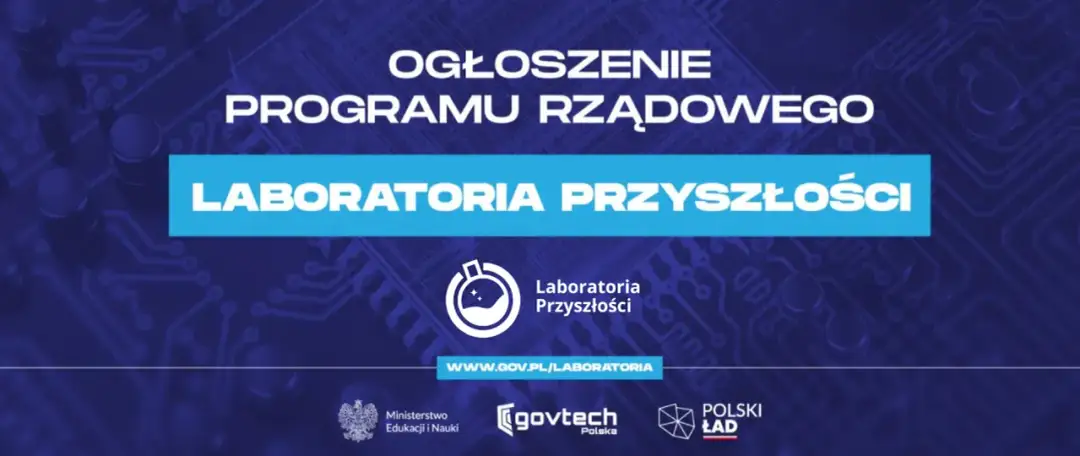 Laboratoria przyszłości: do kiedy wnioski? Nie przegap terminu!