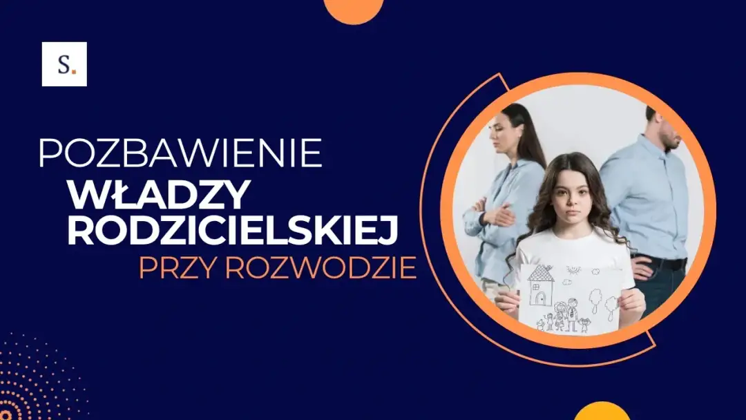 Kto może złożyć wniosek o pozbawienie władzy rodzicielskiej i jak to zrobić?
