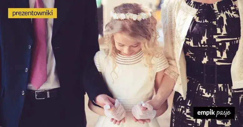 Co na komunię od chrzestnego? Najlepsze pomysły na prezent dla dziecka