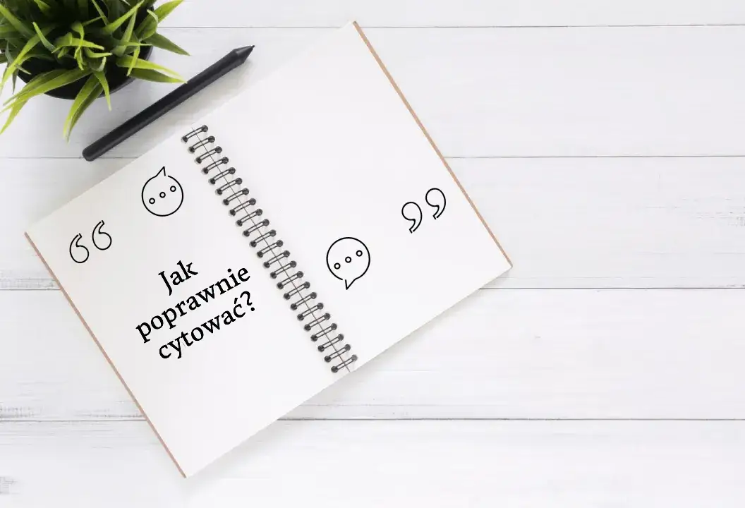 Jak poprawnie wprowadzać cytaty w tekstach – zasady, style i praktyczne wskazówki