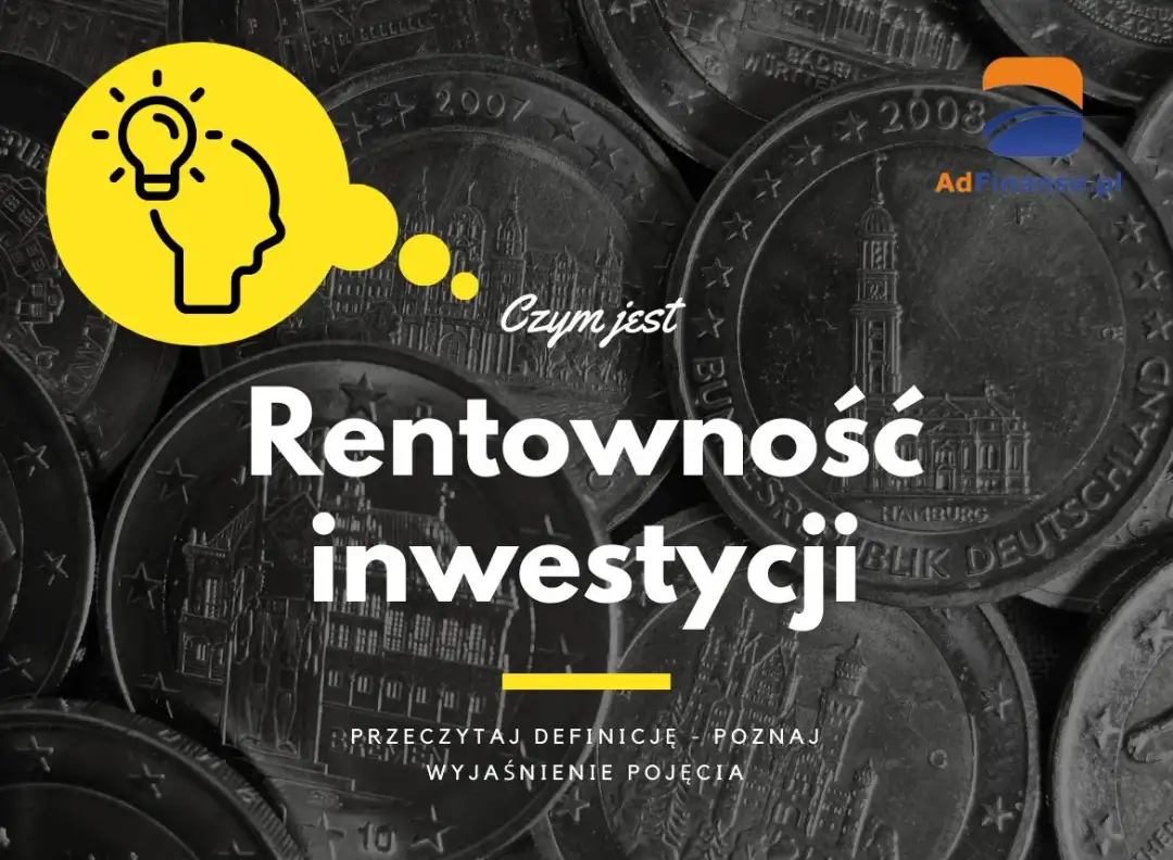 Rentowność inwestycji: Jak nie stracić pieniędzy i osiągnąć zysk w 5 krokach