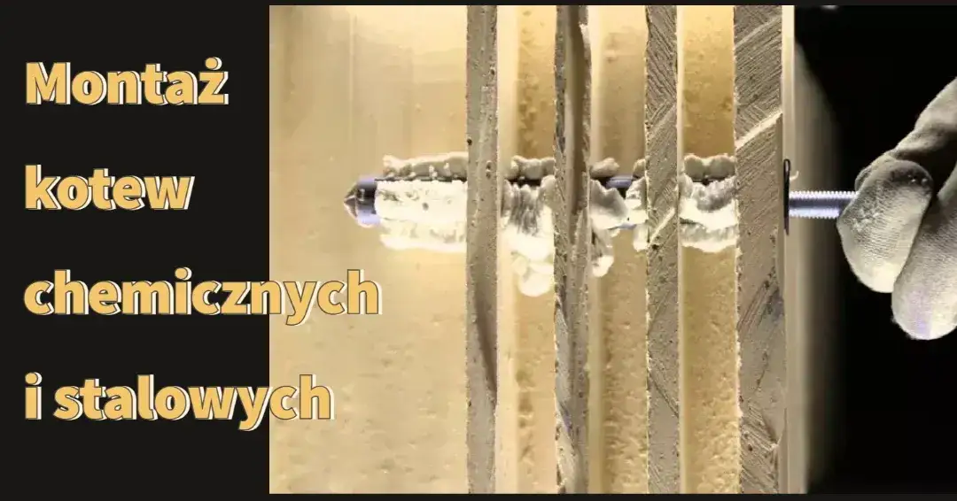 Montaż kotew stalowych: kluczowe błędy, które mogą zrujnować projekt