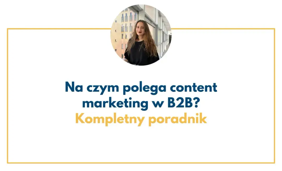Czym jest content marketing? Kompletny przewodnik dla początkujących