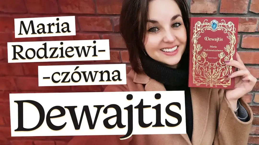 O czym jest książka Dewajtis? Kluczowe tematy i postacie tej powieści