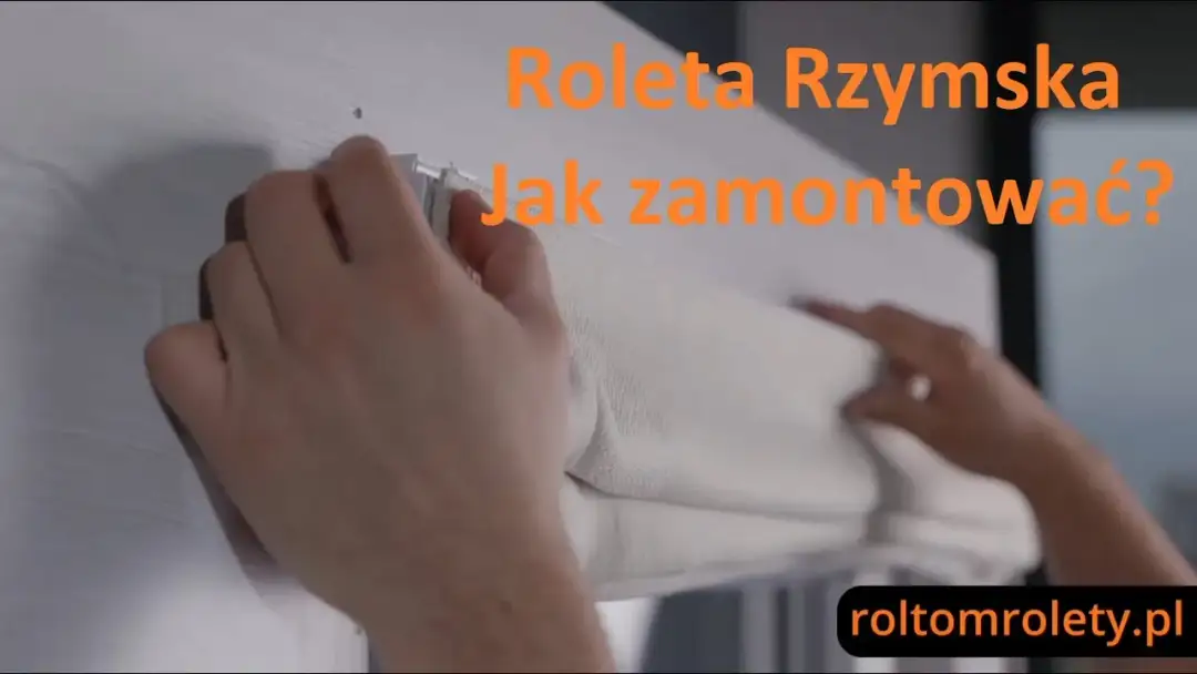 Jak zamontować roletę rzymską na oknie: 5 prostych kroków