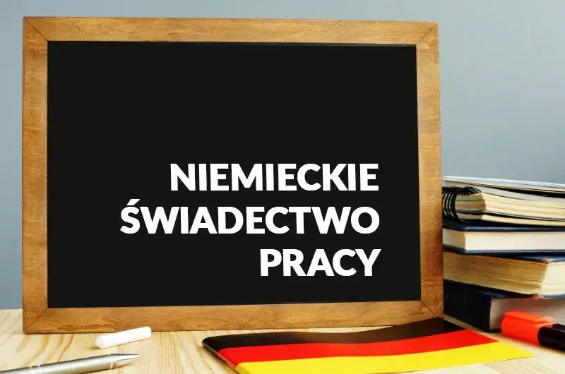 Staż pracy w Niemczech: Jak udowodnić go w Polsce?