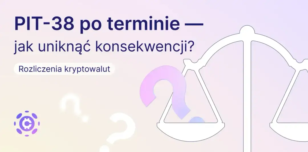 PIT kryptowaluty do kiedy? Uniknij kar za spóźnione złożenie