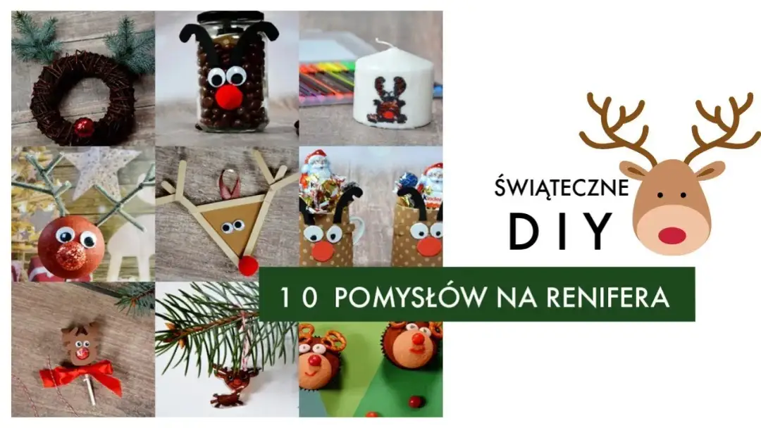Jak zrobić renifer ozdobę świąteczną - proste i kreatywne pomysły