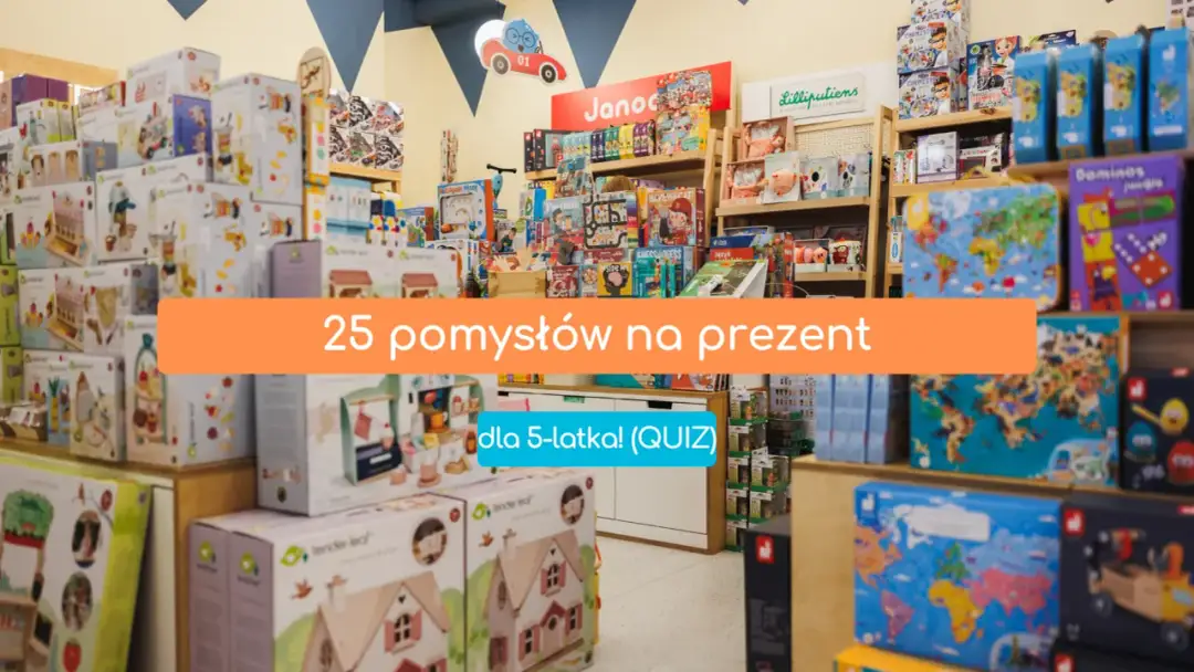 Prezent dla 5-latka? Odkryj hity, które łączą zabawę z rozwojem!