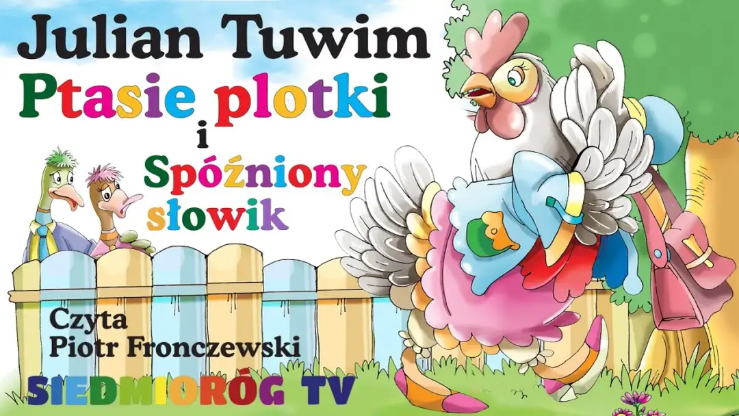 Ptasie plotki: Tuwim czy Brzechwa? Rozwiąż zagadkę i poznaj morał