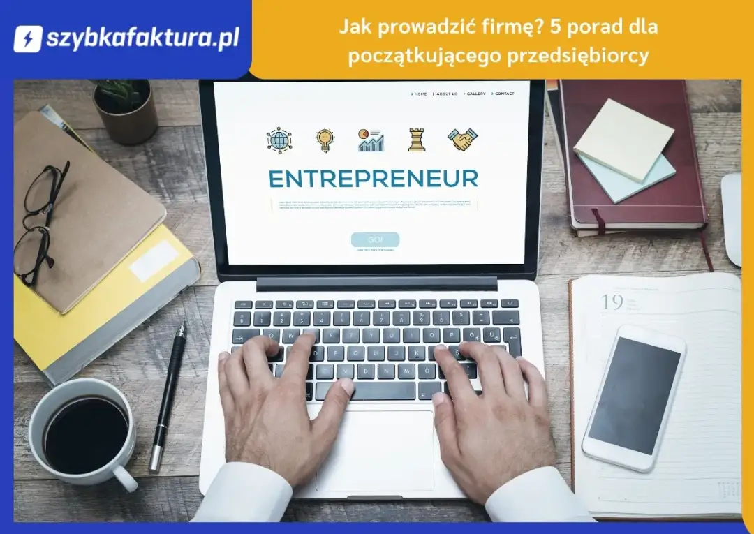 Jak prowadzić biznes skutecznie i unikać najczęstszych błędów