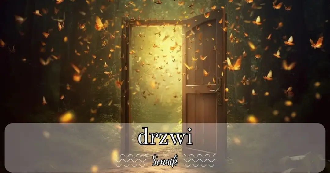 Co oznacza sen o zamykaniu drzwi przed kimś - głęboka interpretacja snów