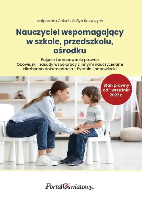 Nauczyciel wspomagający w przedszkolu: Ile godzin pracy i za co odpowiada?