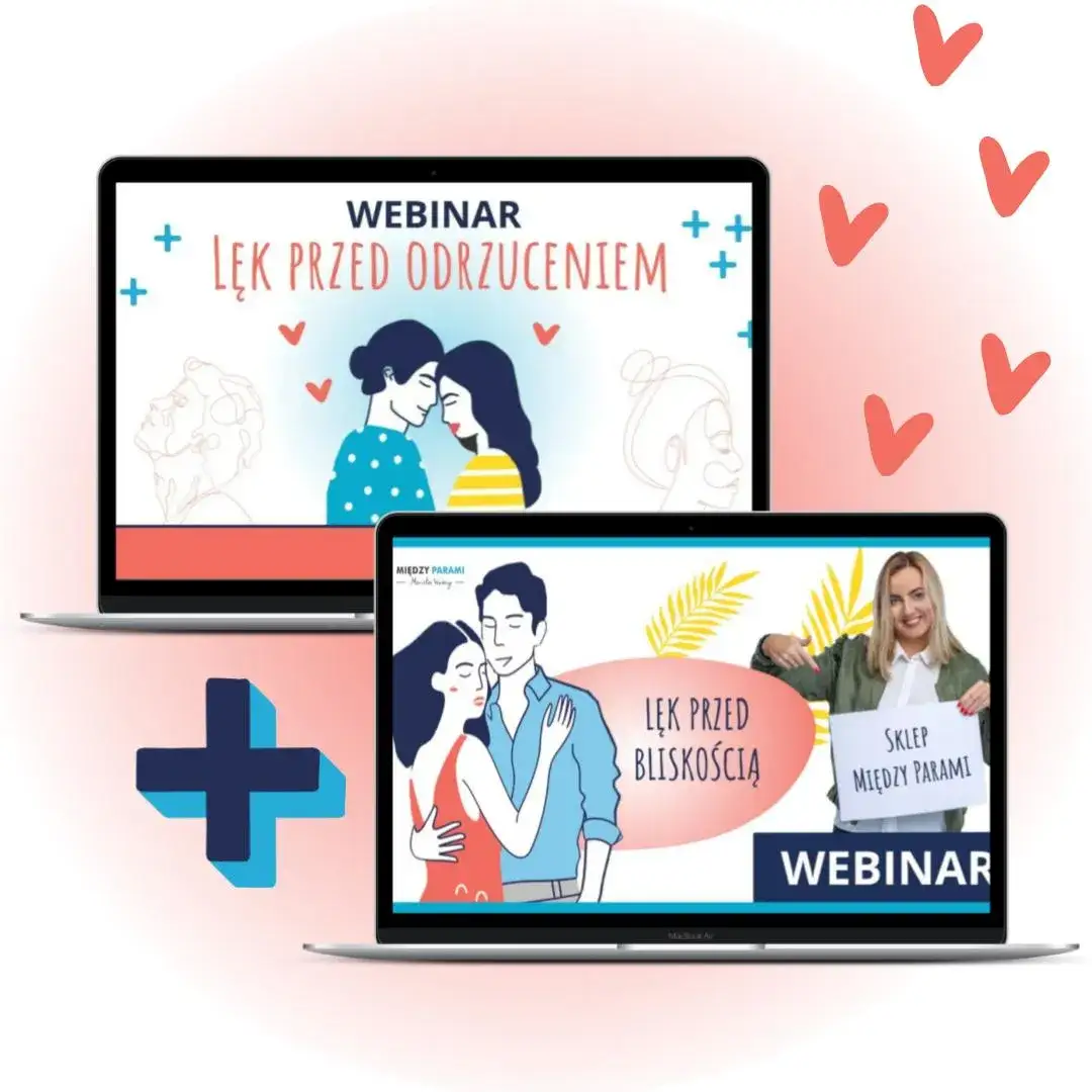 Jak pokonać lęk przed bliskością i pomóc sobie lub bliskim w trudnych relacjach