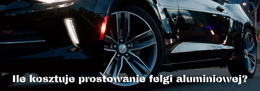 Koszt prostowania felgi aluminiowej. Ile zapłacisz za naprawę obręczy?