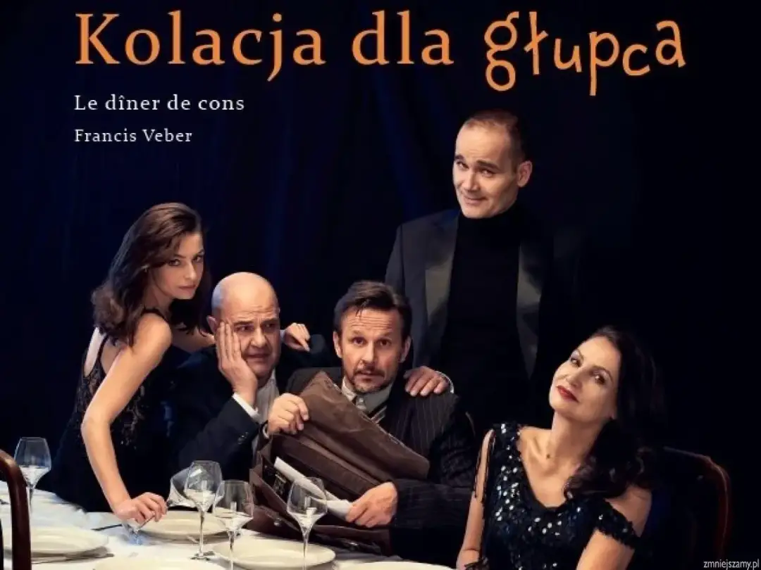 Kolacja dla głupca - fenomen teatralny rozbawia publiczność