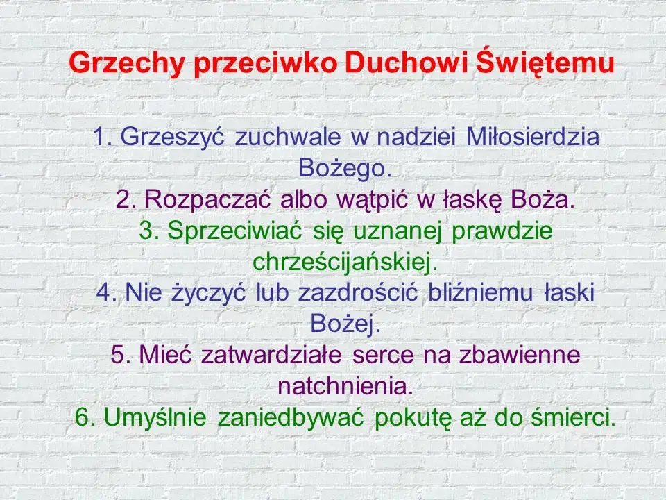 6 grzechów przeciwko Duchowi Świętemu i przykazaniom: konsekwencje