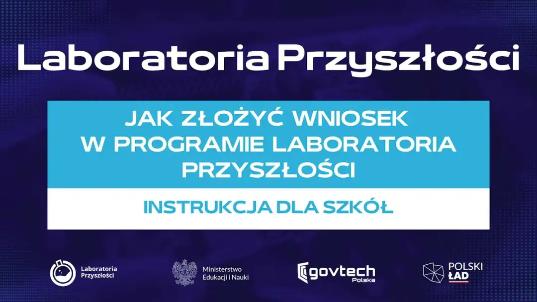Jak złożyć wniosek do Laboratoria Przyszłości i uniknąć błędów