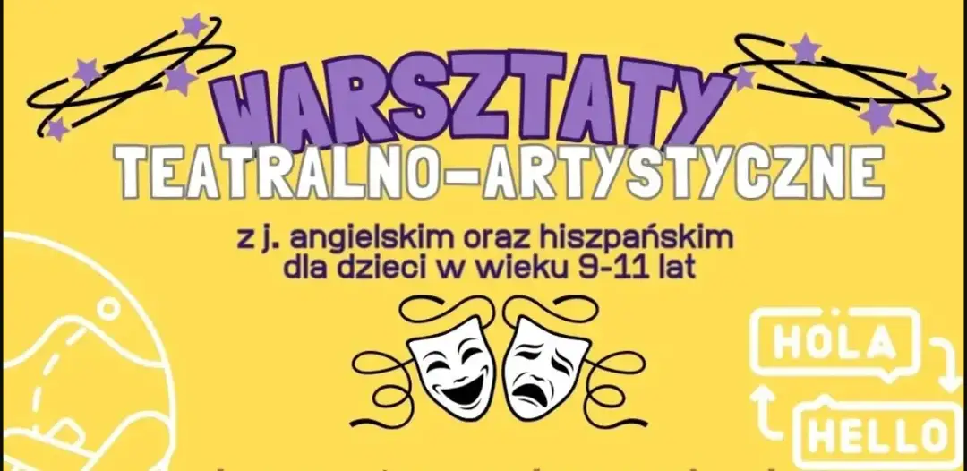 Wakacyjne warsztaty językowe z angielskim i hiszpańskim w Krakowie – teatr, sztuka i podróże dookoła świata!