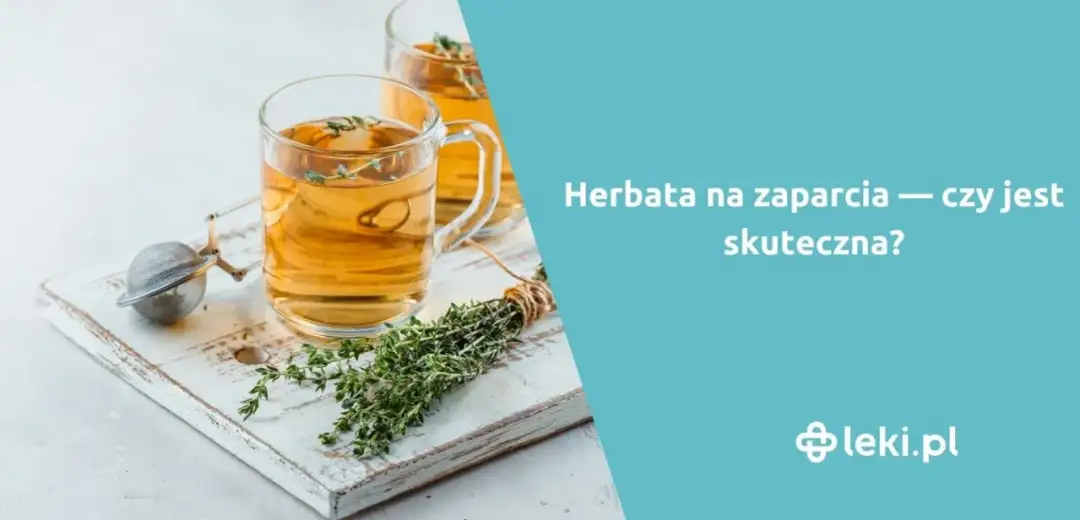 Jaka herbata na przeczyszczenie działa najskuteczniej - zalecenia i porady