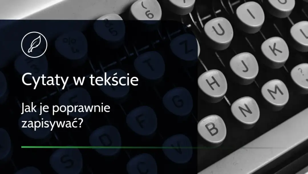 Jak napisać cytat: Kluczowe zasady formatowania i cytowania