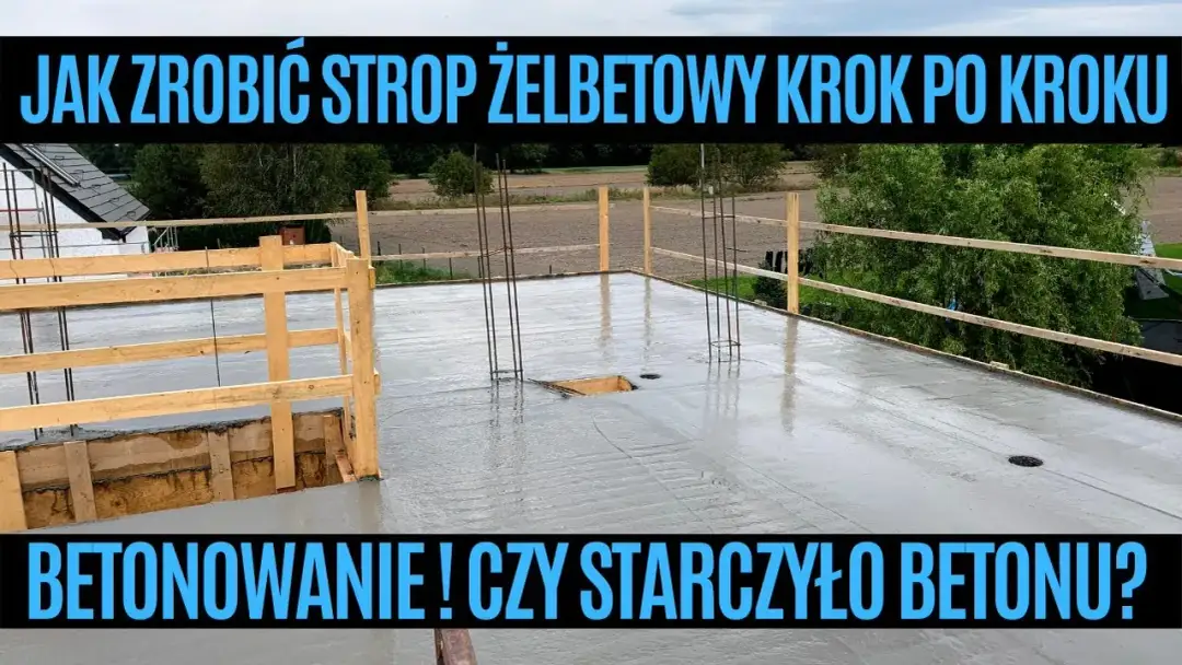 Jak zrobić strop betonowy krok po kroku – praktyczne porady i wskazówki