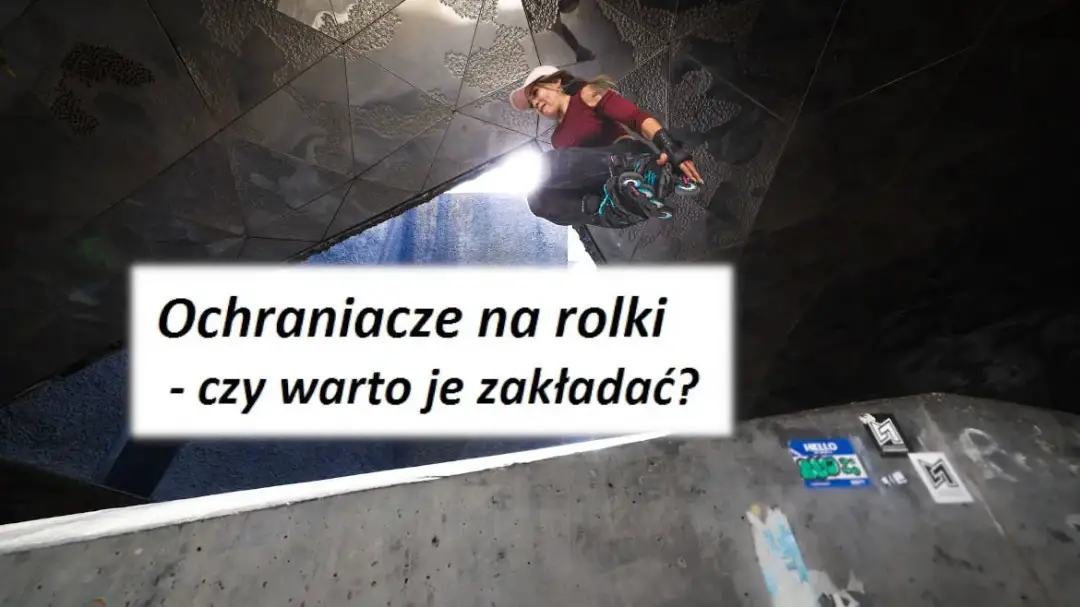 Ochraniacze na rolki jak zakładać – uniknij kontuzji i bądź bezpieczny
