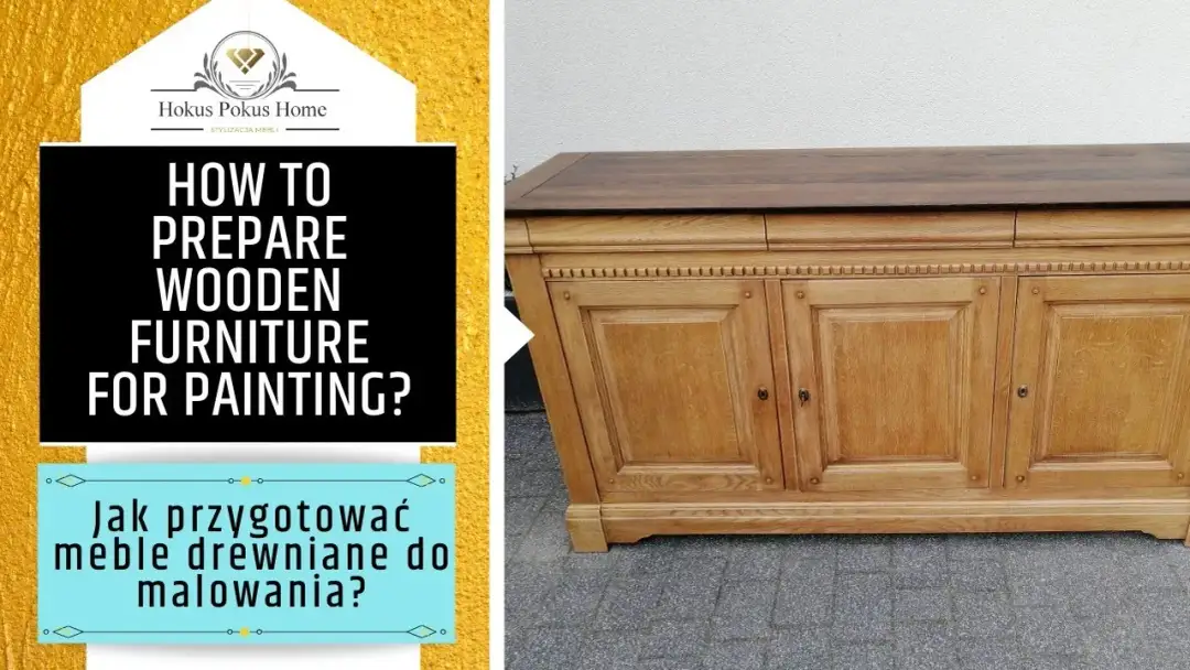 Jak przygotować mebel do malowania: 7 kluczowych kroków