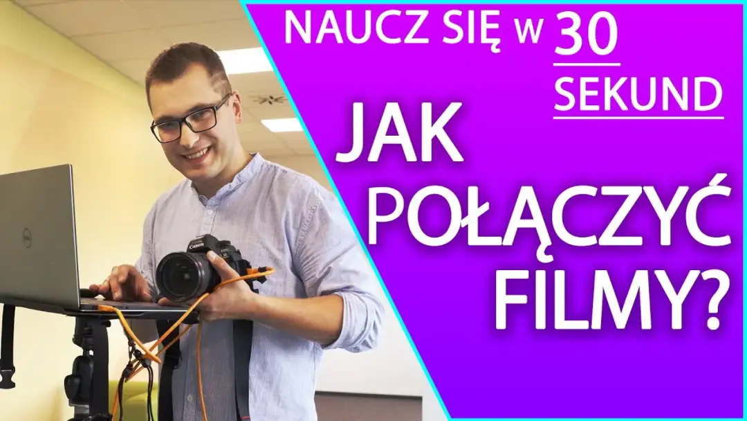 Jak łatwo skleić filmy w jeden plik – proste metody dla każdego
