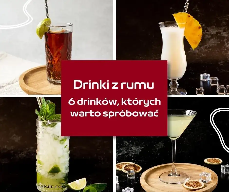 Najlepsze drinki z rumem, które musisz spróbować w tym sezonie