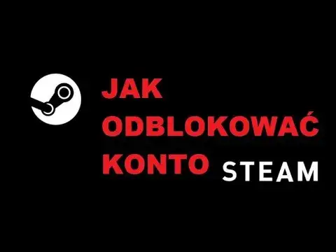 Jak odblokować konto Steam i uniknąć przyszłych problemów